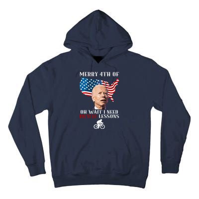 Funny Biden Bicycle Bike Lesson Merry 4th Of July Tall Hoodie