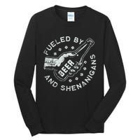 Fueled By Beer And Shenanigans St Patricks Tall Long Sleeve T-Shirt