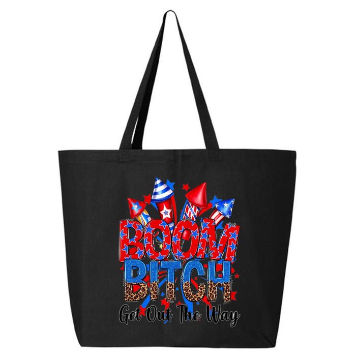 Funny Boom Bitch Get Out The Way 25L Jumbo Tote