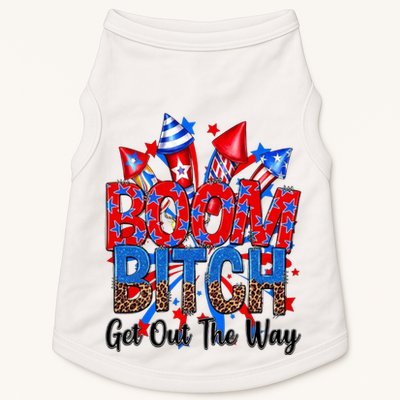 Funny Boom Bitch Get Out The Way Doggie Tank