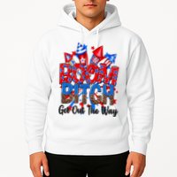 Funny Boom Bitch Get Out The Way Hoodie