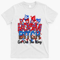 Funny Boom Bitch Get Out The Way T-Shirt