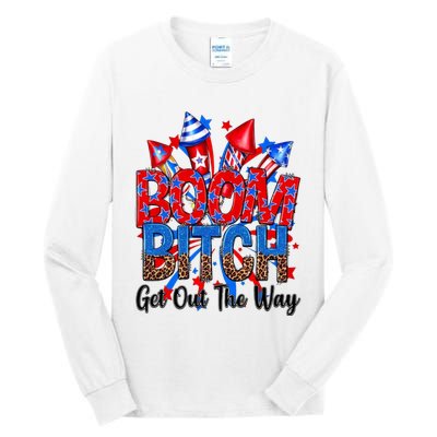Funny Boom Bitch Get Out The Way Tall Long Sleeve T-Shirt