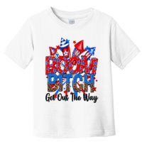 Funny Boom Bitch Get Out The Way Toddler T-Shirt
