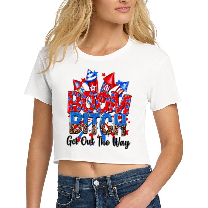 Funny Boom Bitch Get Out The Way Crop Top