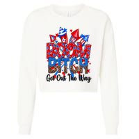 Funny Boom Bitch Get Out The Way Cropped Pullover Crew
