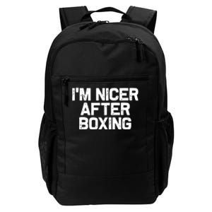 Funny Boxer Boxing Coach IM Nicer After Boxing Cool Gift Daily Commute Backpack