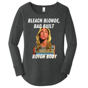 Funny Bleach Blonde Bad Built Butch Body Women's Perfect Tri Tunic Long Sleeve Shirt