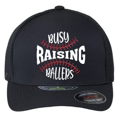 Funny Baseball - Busy Raising Ballers Flexfit Unipanel Trucker Cap