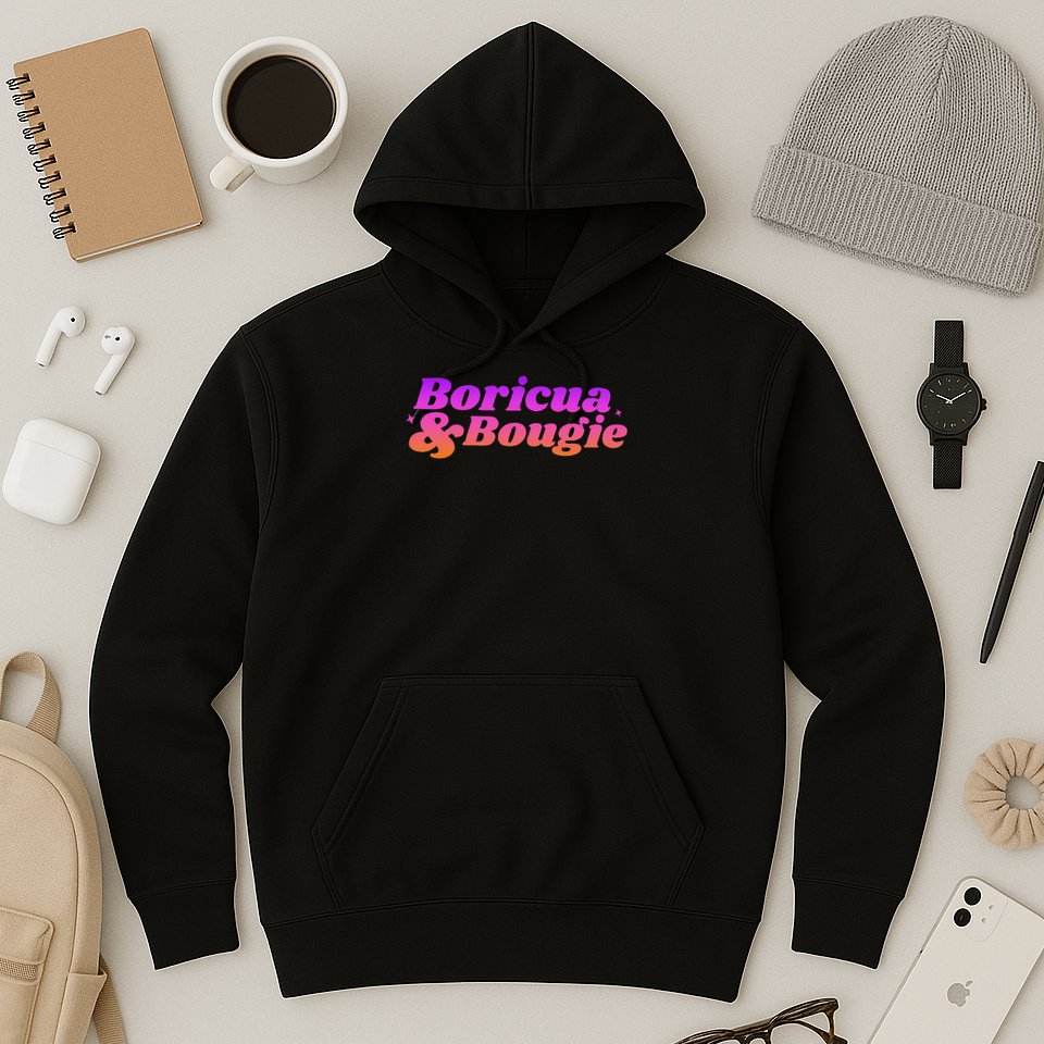 Funny Boricua & Bougie Hoodie