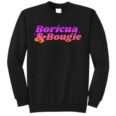 Funny Boricua & Bougie Sweatshirt