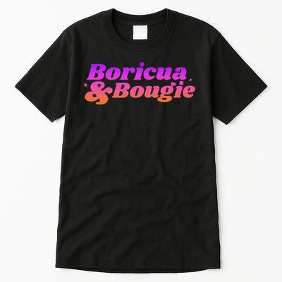 Funny Boricua & Bougie Tall T-Shirt