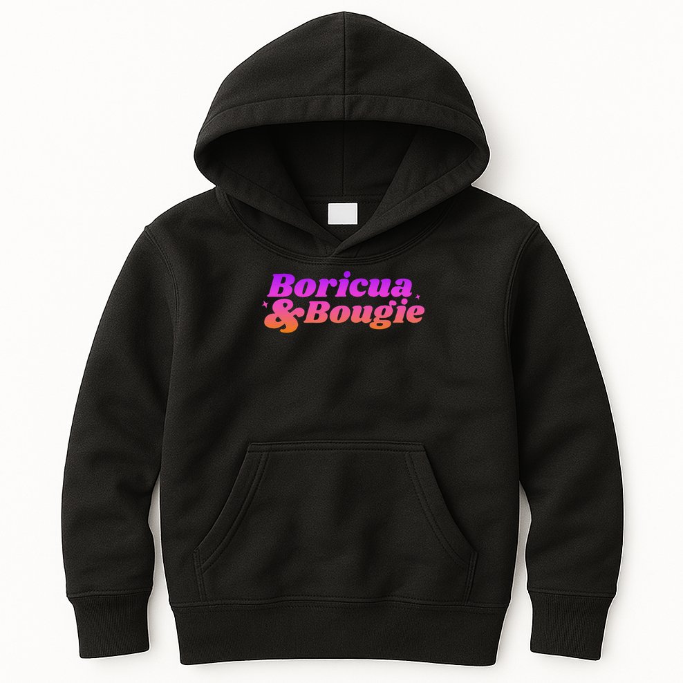Funny Boricua & Bougie Kids Hoodie