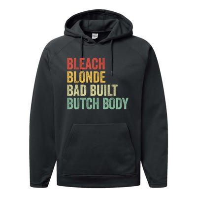 Funny Bleach Blonde Bad Built Butch Body Performance Fleece Hoodie