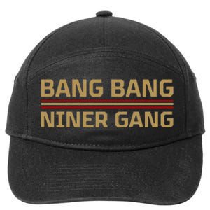 Funny Bang Bang Niner Gang Football San Francisco Sports 7-Panel Snapback Hat