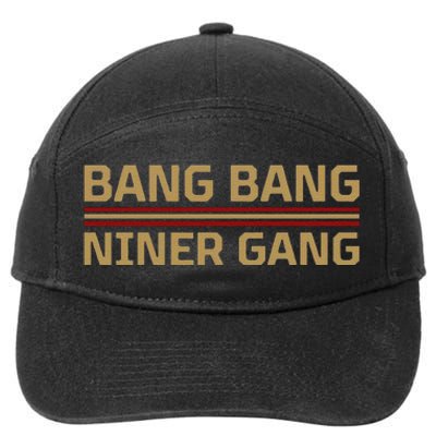 Funny Bang Bang Niner Gang Football San Francisco Sports 7-Panel Snapback Hat