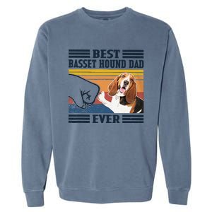 Funny Best Basset Hound Dad Ever Funny Dog Lover Fathers Day Gift Garment-Dyed Sweatshirt