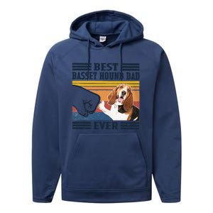 Funny Best Basset Hound Dad Ever Funny Dog Lover Fathers Day Gift Performance Fleece Hoodie