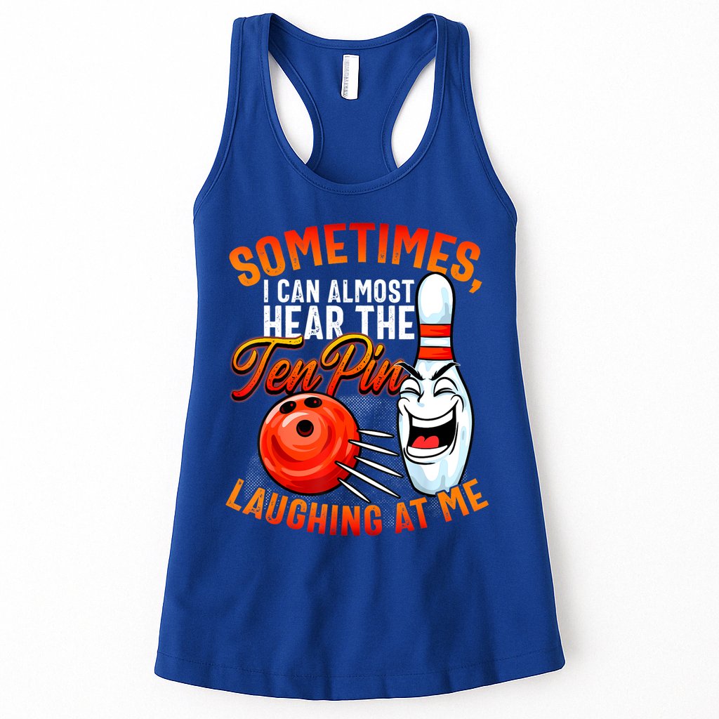 Funny Bowling , Bowler Tee, Tenpin Bowling, Ten Pin Womens Tank Top