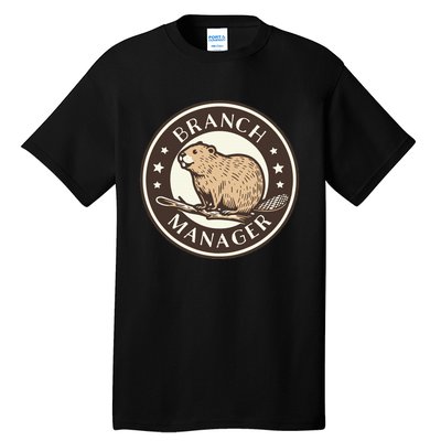 Funny Beaver Branch Manager Pun Tall T-Shirt