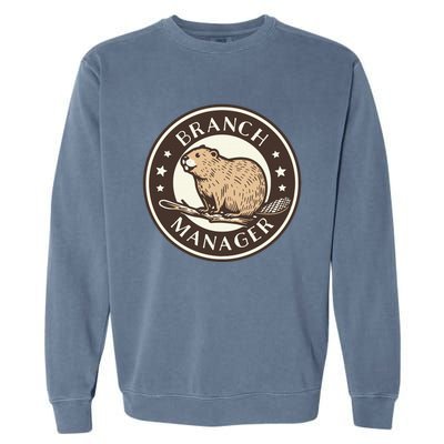 Funny Beaver Branch Manager Pun Garment-Dyed Sweatshirt