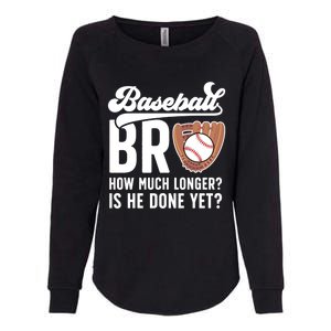 Funny Baseball Brother Baseball PlayerS Brother Gift Womens California Wash Sweatshirt