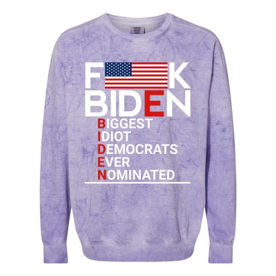 Fuck Biden Biggest Idiot Ever Colorblast Crewneck Sweatshirt