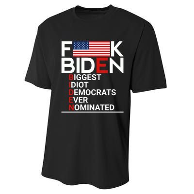 Fuck Biden Biggest Idiot Ever Performance Sprint T-Shirt