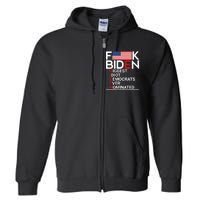 Fuck Biden Biggest Idiot Ever Full Zip Hoodie