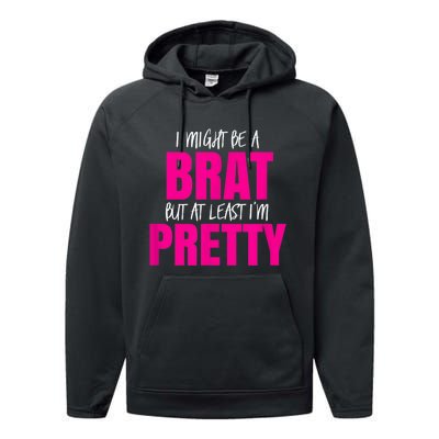 Funny Brat But Pretty Performance Fleece Hoodie