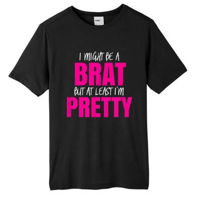 Funny Brat But Pretty Tall Fusion ChromaSoft Performance T-Shirt