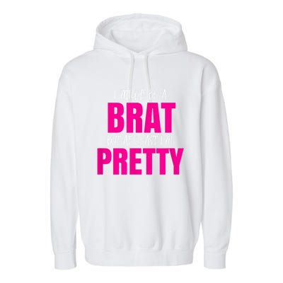 Funny Brat But Pretty Garment-Dyed Fleece Hoodie