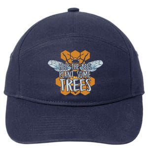 Funny Beekeeper Bee Cool Gift Help The Bees Plant Some Trees Gift 7-Panel Snapback Hat