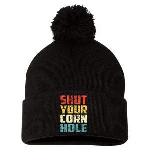 Funny Bean Bag Toss Cookout Retro Shut Your Cornhole Pom Pom 12in Knit Beanie