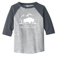 Funny Buffalo Bison Do Not Pet The Fluffy Cow Toddler Fine Jersey T-Shirt