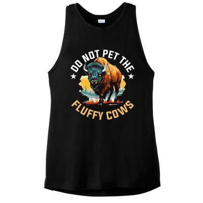 Funny Buffalo Bison Do Not Pet The Fluffy Cows Ladies PosiCharge Tri-Blend Wicking Tank