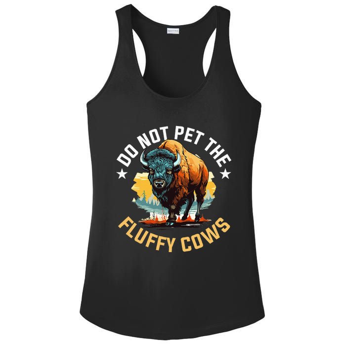 Funny Buffalo Bison Do Not Pet The Fluffy Cows Ladies PosiCharge Competitor Racerback Tank