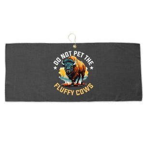 Funny Buffalo Bison Do Not Pet The Fluffy Cows Large Microfiber Waffle Golf Towel