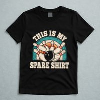 Funny Bowling Bowler Retro This Is My Spare T-Shirt