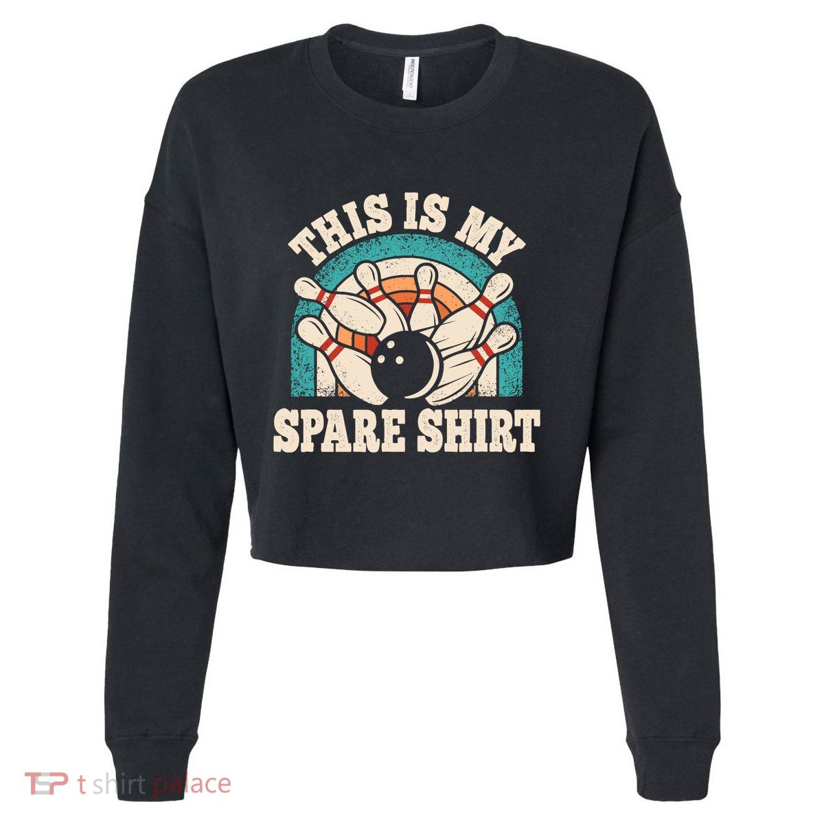 Funny Bowling Bowler Retro This Is My Spare Cropped Pullover Crew