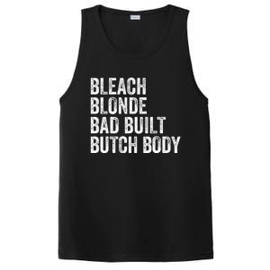 Funny Bleach Blonde Bad Built Butch Body PosiCharge Competitor Tank