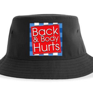 Funny Back Body Hurts Quote Workout Gym Top Sustainable Bucket Hat