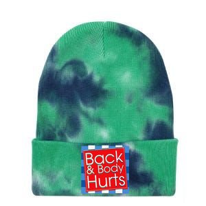 Funny Back Body Hurts Quote Workout Gym Top Tie Dye 12in Knit Beanie