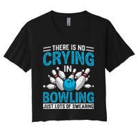 Funny Bowling Bowlers And Bowling Fan Women's Crop Top Tee
