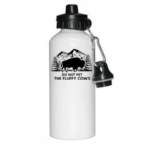 Funny Buffalo Bison Do Not Pet The Fluffy Cow Aluminum Water Bottle