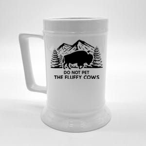 Funny Buffalo Bison Do Not Pet The Fluffy Cow Beer Stein