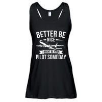 Funny Better Be Nice I Might Be Your Pilot Someday Ladies Essential Flowy Tank