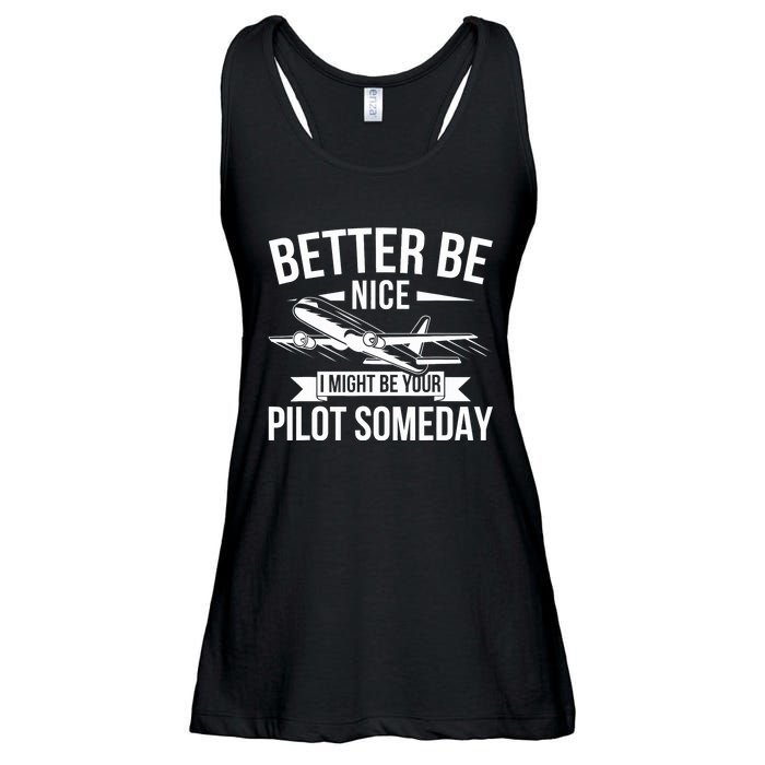 Funny Better Be Nice I Might Be Your Pilot Someday Ladies Essential Flowy Tank