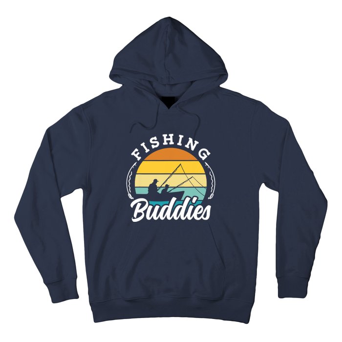 Fishing Buddies Buddy Fisher Fisherman Hoodie