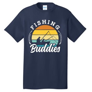 Fishing Buddies Buddy Fisher Fisherman Tall T-Shirt